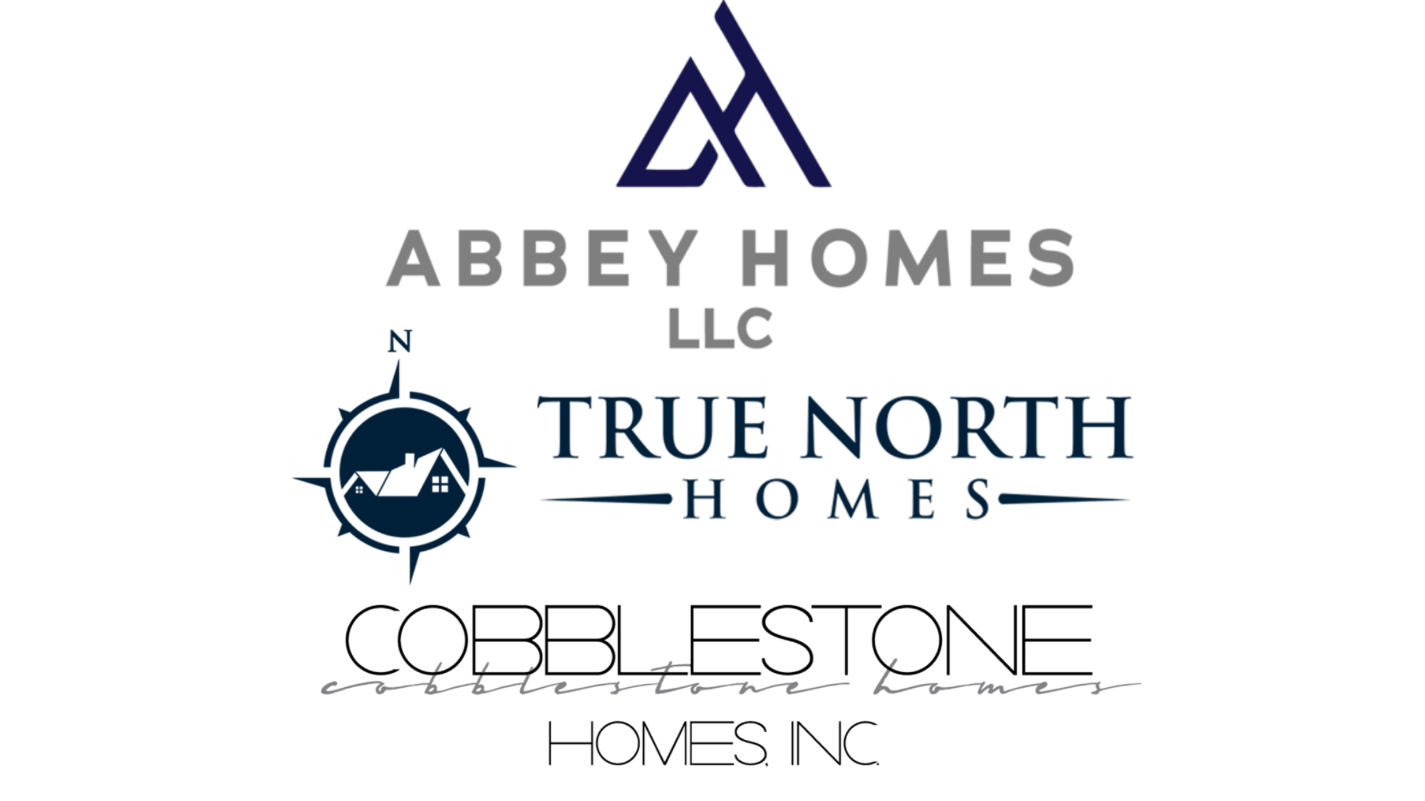 Abbey Homes, True North Homes, Cobblestone Homes